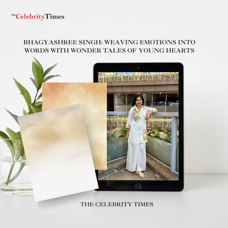 Bhagyashree Singh Weaving Emotions into Words with Wonder Tales of Young Hearts